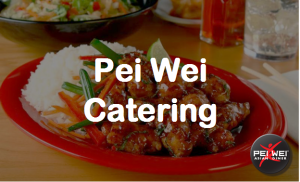 PEI WEI CATERING MENU PRICES | View Pei Wei Catering Info Here